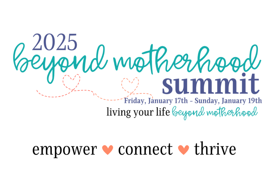 2025 Beyond Motherhood Summit