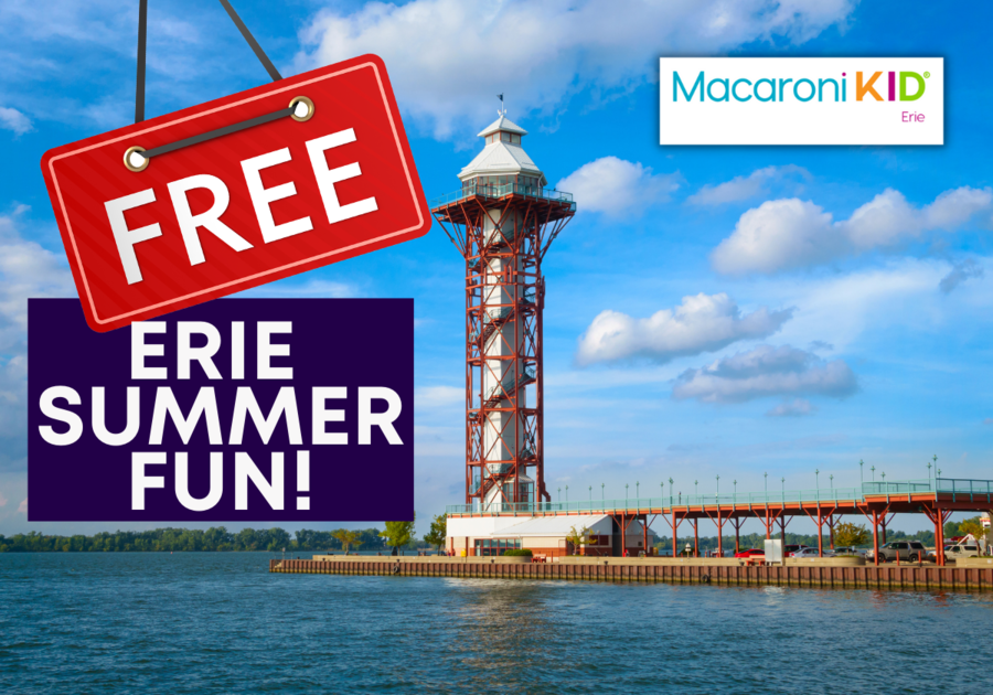 20 Ideas for Free Summer Fun In Erie Macaroni KID Erie