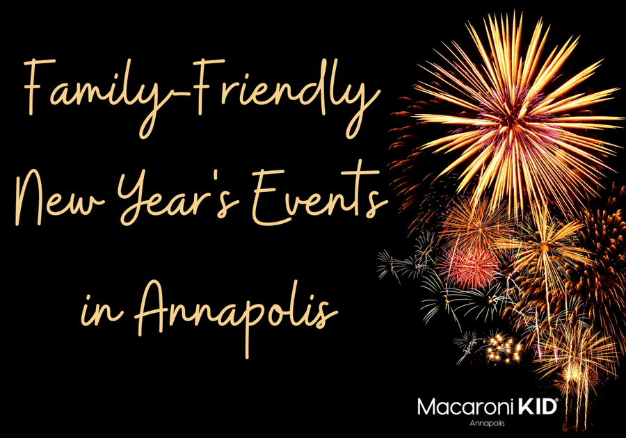 Family-Friendly New Year's Events in Annapolis