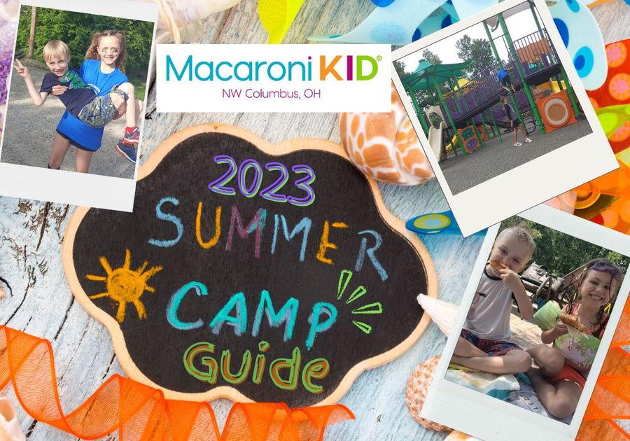 NW Columbus Macaroni Kid Summer Camp Guide 2023 Macaroni KID NW Columbus