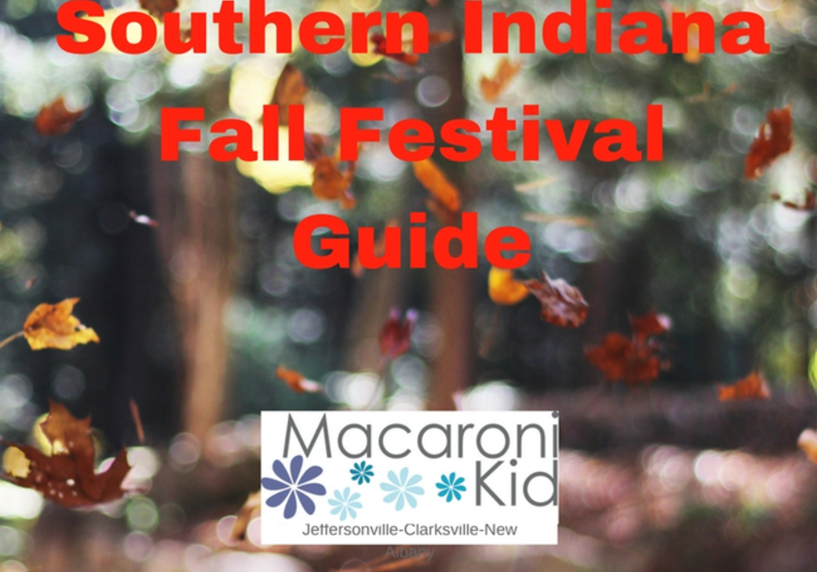 Southern Indiana Fall Festival Guide Macaroni KID Jeffersonville