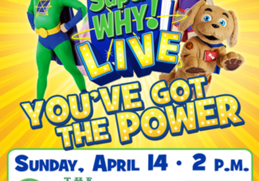 Super WHY Live! You got the Power | Macaroni Kid West Wichita